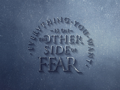 Everything you want is on the other side of fear inspirational quotes quote design type typographic design typography