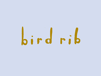 Bird Rib blue handlettering lettering mustard palindrome periwinkle typography