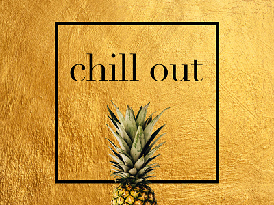 Chill Out