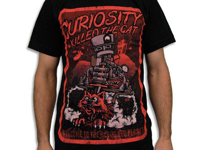 Curiositee curiosity killed the cat gaunty illustraion mars rover