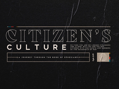 Citizen's Culture design ephesians sermon sermon graphic sermon series sermon title