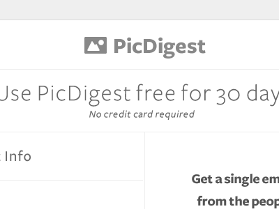 PicDigest - Sign Up app freight sans picdigest sign up web web app