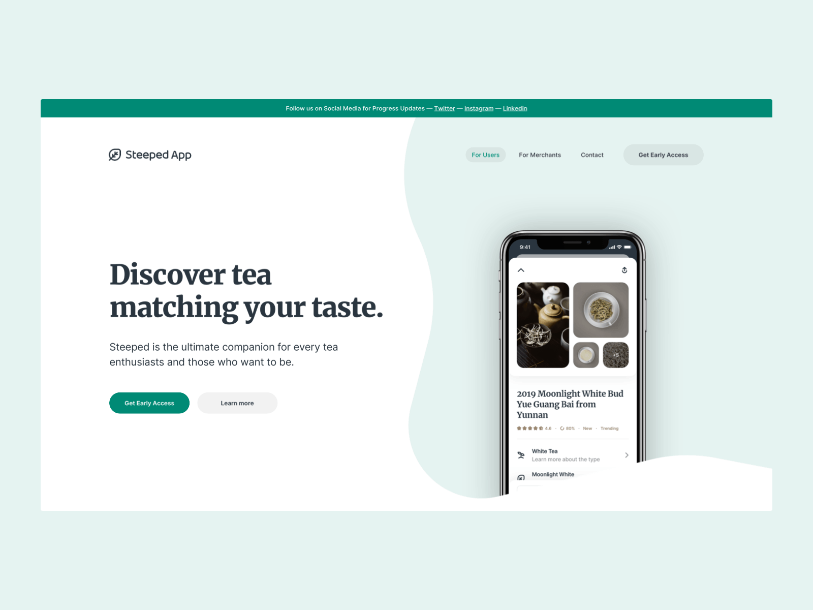 Steeped - Discover tea matching your taste animation early access green herp homepage landing page product product page steeped tea type typography web webdesign website