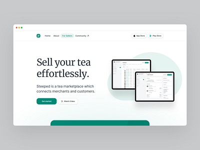 Steeped Website - Sell your tea effortlessly b2b business green hero homepage landing page merchant product startup steeped tea type typography web web panel webdesign website