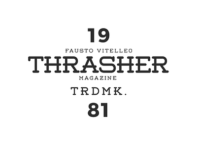 "Thrasher Magazine" Vintage Label art daily doodle sketch typography vector vectorart vintage vintagelabel
