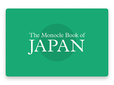 The Monocle Book of Japan