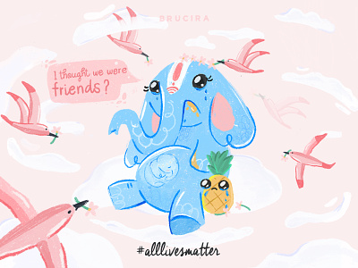 all lives matter alllivesmatter baby brucira clouds design elephant flowers humanity icon illustration mobile peace pineapple pink rip ui ux web