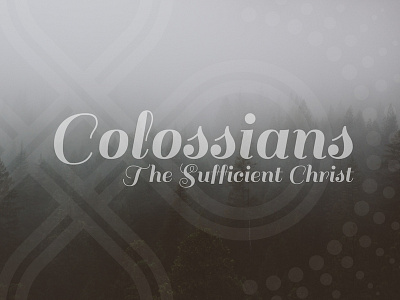 Colossians Sermon Series
