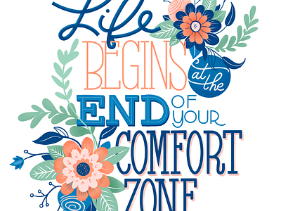 Life Begins at the End of your Comfort Zone