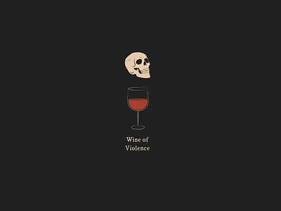 Wine Of Violence bible bible verse hand drawn illustration proverbs skull violence wine wine glass