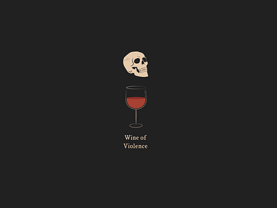 Wine Of Violence