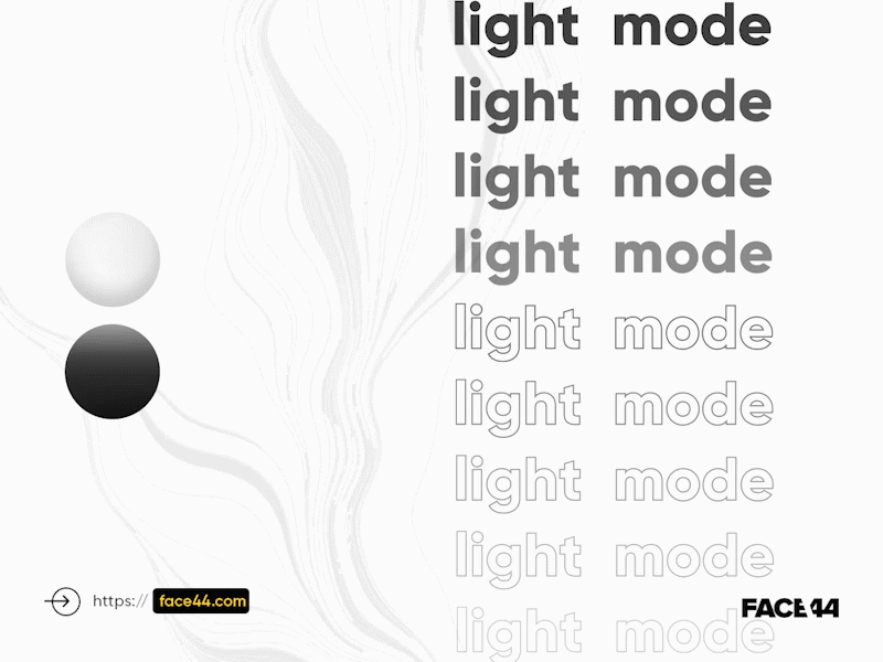 Dark vs Light Mode - Face44 animation animation design app prototype branding dark mode dark ui figma design light mode light ui user interface user interface design