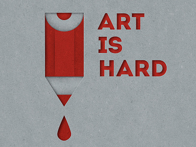 Poster "Art Is Hard" / paper cutout