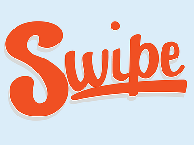 Swipe type typography