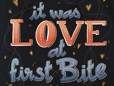 Love at first bite handlettering illustration lettering whimsical