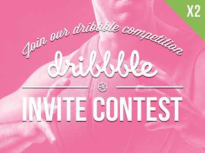 Contest Invitation Dribbble competition contest dribbble invitation pink typo
