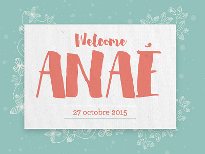 Welcome Anaé baby birth card welcome