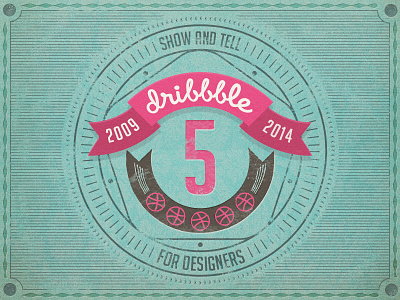 Dribbble 5 Years