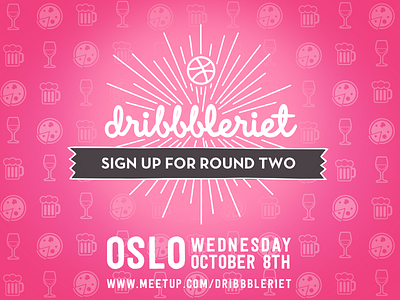 Sign Up For Round Two: Dribbbleriet