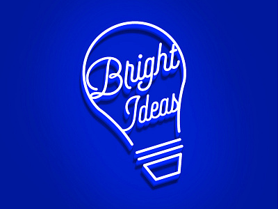 Bright Ideas blue bright ideas illustration neon type typography