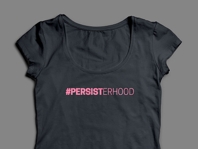 #persisterhood T-shirt