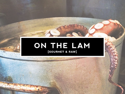 On The Lam Logo gourmet identity logo on the lam raw restaurant