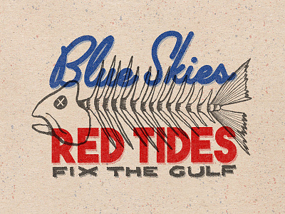 Blue Skies, Red Tide