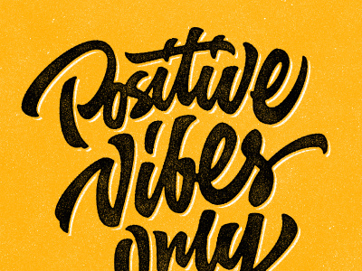 Positive Vibes by TortugaStudios on Dribbble