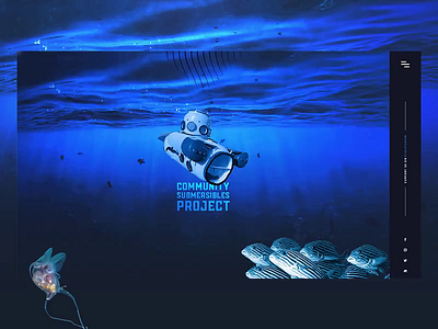 Community Submersibles Project animation blue dark deep sea design desktop fish kickstarter submarine ui ux website