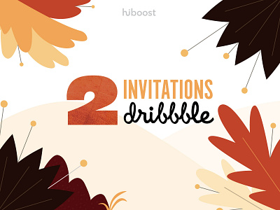 Dribbble invites ! autumn autumn leaves designer invites invites giveaway typography vector