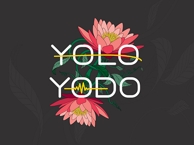 yolo, yodo badge branding cover design flat floral flower illustration ipad iphone macbook notebook print template tshirt typography vector