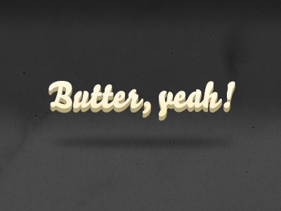 Butter, yeah 3d butter typo yellow