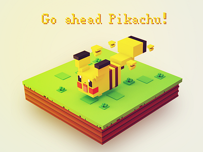 Go ahead Pikachu！