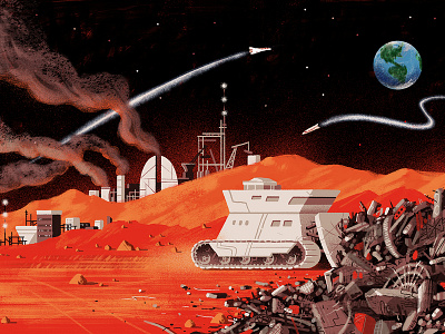 Longreads / Are We Ready For Mars? earth editorial editorial illustration environmental illustration landfill mars outerspace planet pollution sci fi sci fi space trash