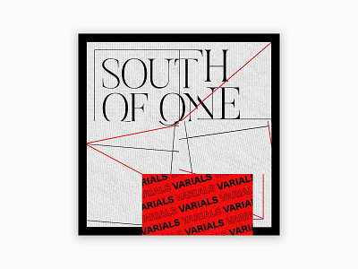 Album Cover Design Concept - South of One by Varials album album art album artwork album cover album cover art album cover design brutalism deathcore design graphic design metalcore music music art typography