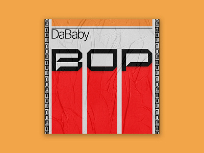 Album Cover Design Concept - BOP by DaBaby album album art album artwork album cover album cover art album cover design brutalism graphic design music art typography