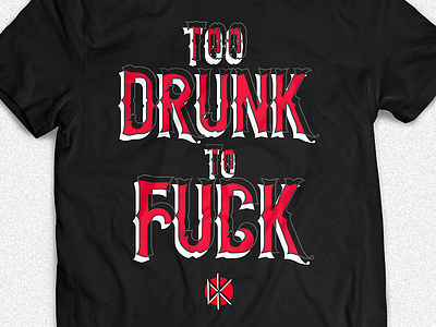 Too Drunk To Fuck dead kennedys deadkennedys drunk punk too drunk to fuck