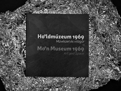 Mo°n Museum 1969 - Art and space art artistic blackandwhite book bookcover bookdesign budapest catalogue coverdesign exhibition graphic graphicdesign layout minimal moon museum space typography visual visualcommunication