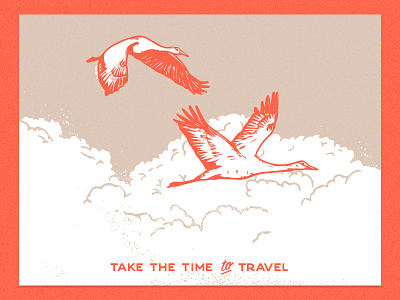 Take the time to travel clouds hand drawn illustration nature outdoors sandhill cranes summer travel vintage