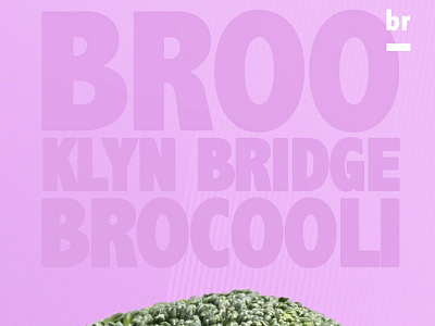 Brooklyn Bridge Brocooli.