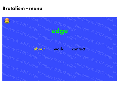 a brutalist menu brutalism edge menu ux