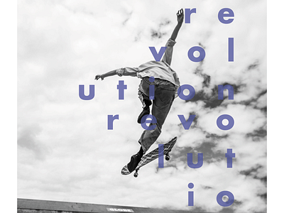 Revolution's poster indesign poster skateboard typogaphy