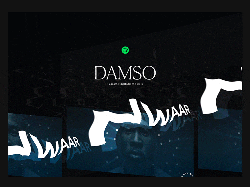 Spotify - Damso animation animation artist distortion french interaction interface motion scroll spotify ui ux
