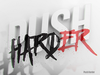 Push Harder