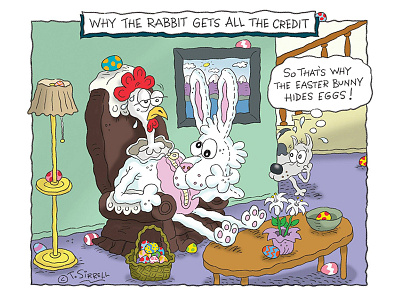 Why the Rabbit gets all the Credit cartoon cartoonist chicken childrens book childrens illustrator easter cartoon humor humorous illustration joke rabbit