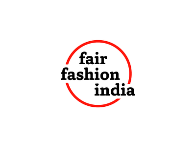 Fair Fashion India Proposal #4 (Final) fairfashion fairtrade fashion ffi identity india logo process wordmark