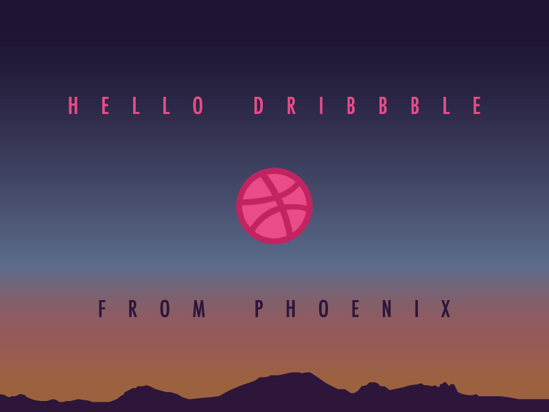 Hello Dribbble from Phoenix, Arizona. arizona colors desert first sunrise