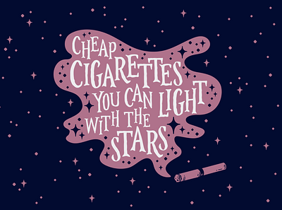 Space Cigarettes cigarettes graphic design illustration light songlyrics space stars typography vector