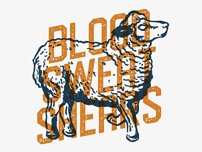 Sheep Battle Cry blood grunge illustration shears sheep sweat type