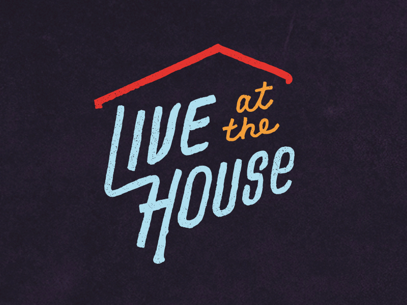Live at the House - Responsive Brand brand design home house identity live live at the house live music logo mark music responsive
